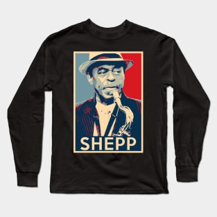 Archie Shepp Hope Poster - Greats of contemporary African American instrumental music Long Sleeve T-Shirt